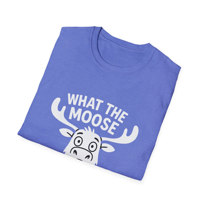 Moose T-Shirt - 'What The Moose Is Going On' Softstyle Tee