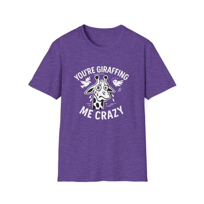 Giraffe T-Shirt - 'You're Giraffing Me Crazy' Softstyle Tee