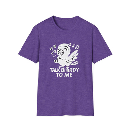 Bird T-Shirt - 'Talk Biiirdy To Me' Softstyle Tee